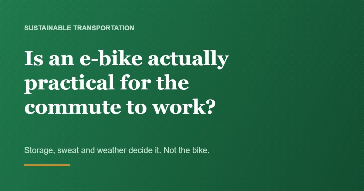 Is an E-Bike Actually Practical for Commuting to Work?